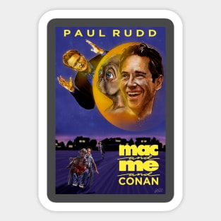 Mac and Me and Conan Sticker